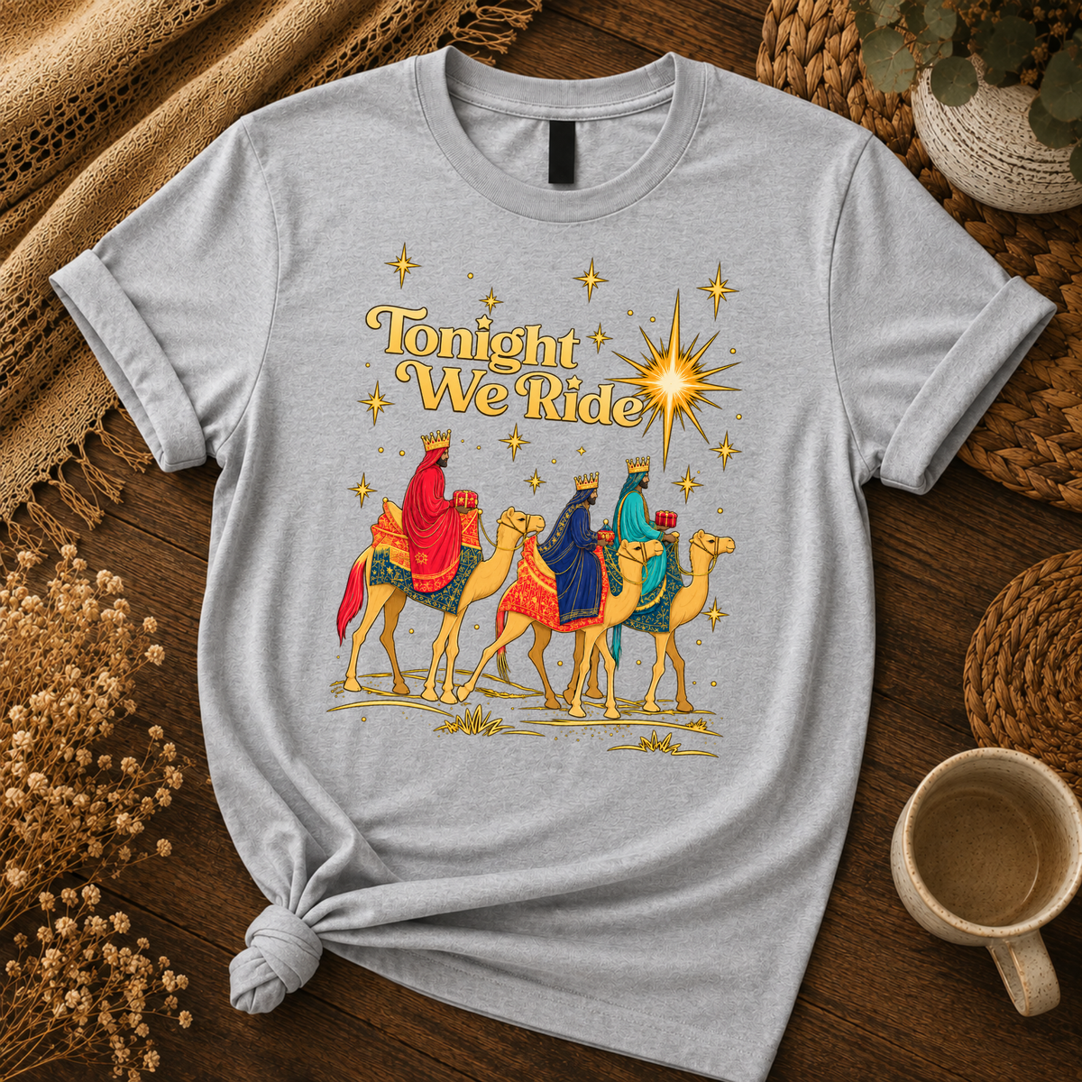 3 Wise Men Tonight We Ride Christmas Tshirt / Hoodie / Sweatshirt