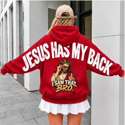 Jesus Has My Back Saw That Bro Arm To arm Printed/ Hoodie / Sweatshirt