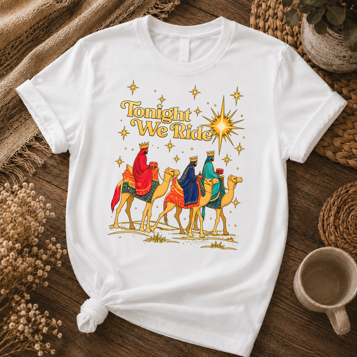 3 Wise Men Tonight We Ride Christmas Tshirt / Hoodie / Sweatshirt